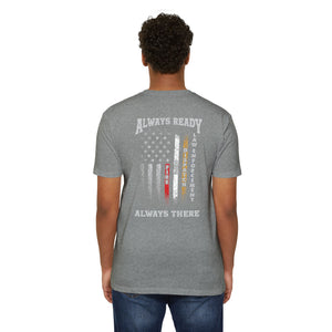 Always Ready Always There T-Shirt