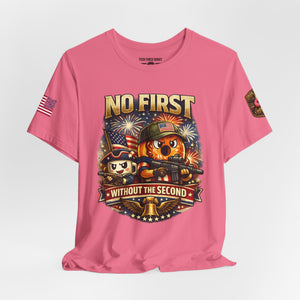 No First Without the Second Graphic Tee — Patriotic Military Fireworks Design