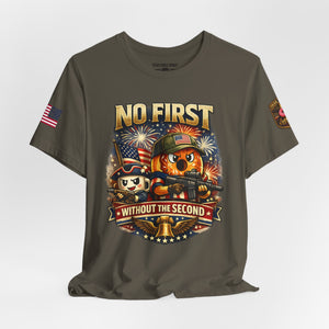 No First Without the Second Graphic Tee — Patriotic Military Fireworks Design