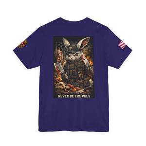 T-Shirt — Tactical Rabbit 'Never Be the Prey' Graphic Tee