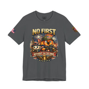 No First Without the Second Graphic Tee — Patriotic Military Fireworks Design