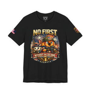 No First Without the Second Graphic Tee — Patriotic Military Fireworks Design