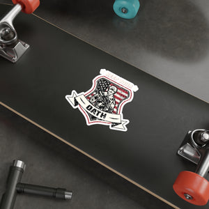 Keep Your Oath Die-Cut Sticker