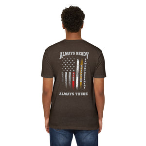 Always Ready Always There T-Shirt