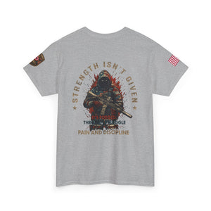 Defender Graphic T-Shirt — "Strength Isn’t Given" Military Style Tee