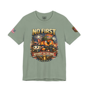 No First Without the Second Graphic Tee — Patriotic Military Fireworks Design