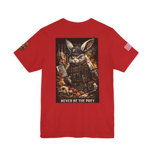T-Shirt — Tactical Rabbit 'Never Be the Prey' Graphic Tee