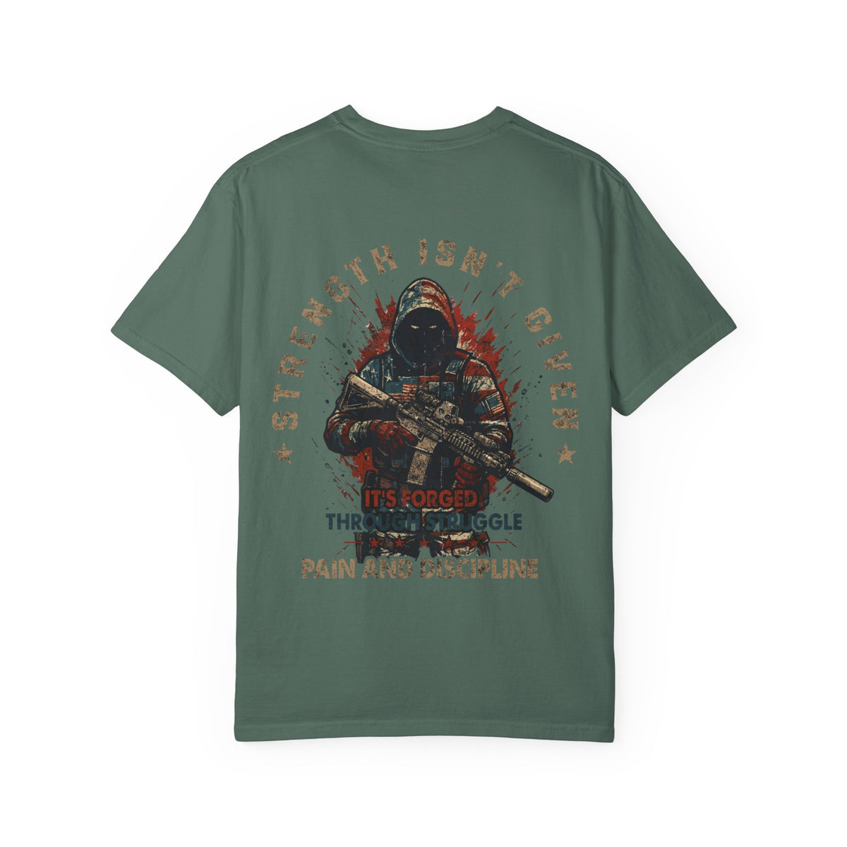 Defender Graphic T-Shirt — "Strength Isn’t Given" Military Style Tee