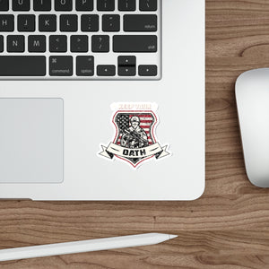 Keep Your Oath Die-Cut Sticker