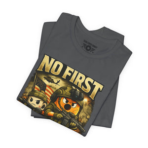 No First Without The Second Military Cartoon Tee