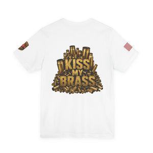 Kiss My Brass Graphic Tee — Patriotic Bullets Metalworking Shirt