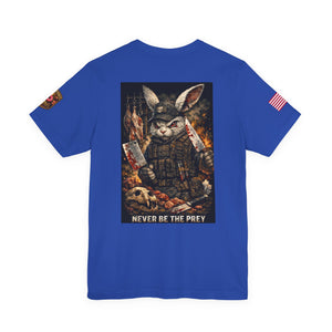T-Shirt — Tactical Rabbit 'Never Be the Prey' Graphic Tee