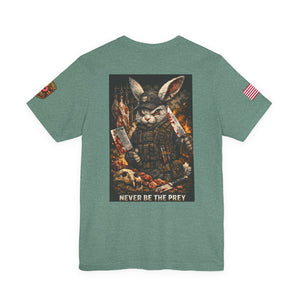 T-Shirt — Tactical Rabbit 'Never Be the Prey' Graphic Tee