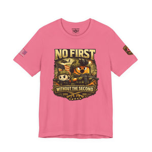 No First Without The Second Military Cartoon Tee