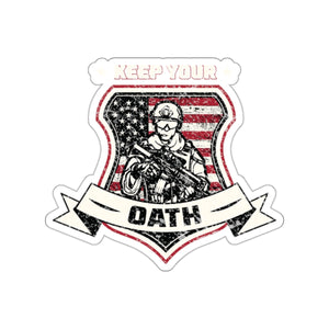 Keep Your Oath Die-Cut Sticker