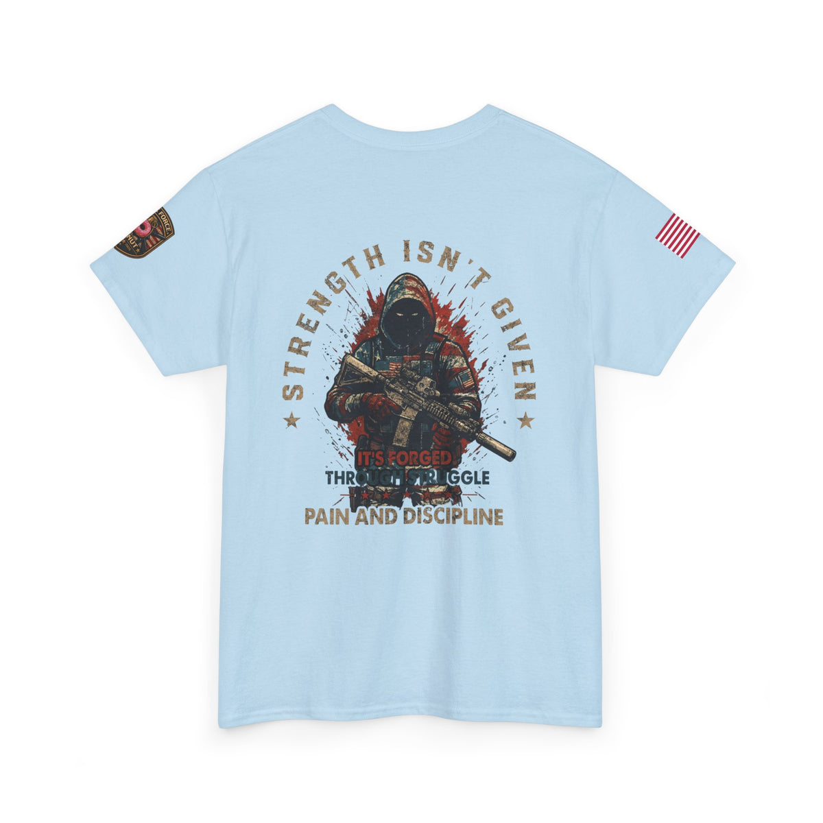 Defender Graphic T-Shirt — "Strength Isn’t Given" Military Style Tee