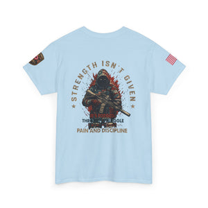 Defender Graphic T-Shirt — "Strength Isn’t Given" Military Style Tee