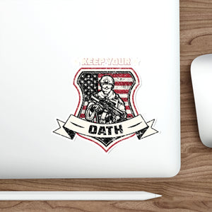 Keep Your Oath Die-Cut Sticker