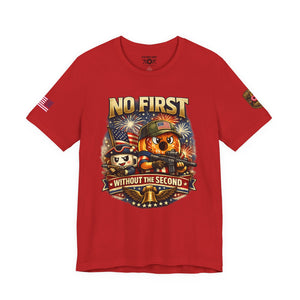 No First Without the Second Graphic Tee — Patriotic Military Fireworks Design