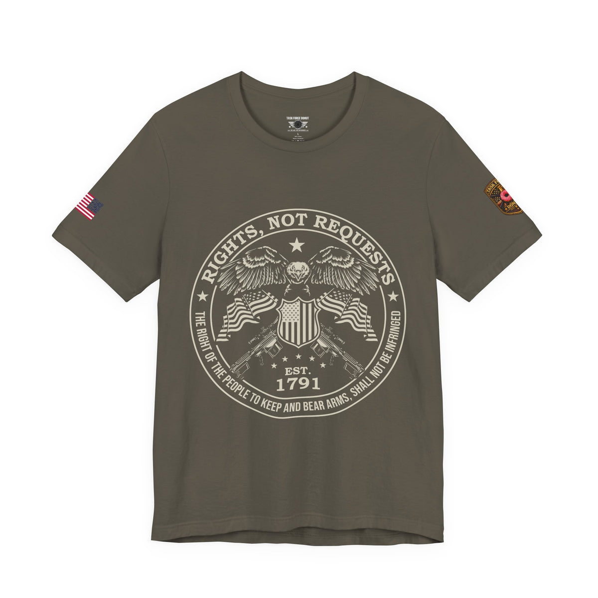 Rights Not Requests T‑Shirt — 2nd Amendment Patriotic Tee (Est. 1791)