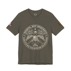 Rights Not Requests T‑Shirt — 2nd Amendment Patriotic Tee (Est. 1791)