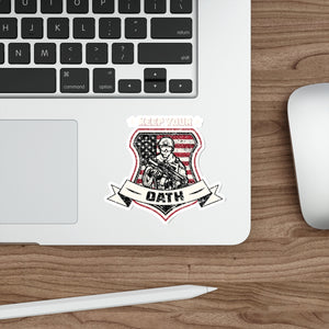 Keep Your Oath Die-Cut Sticker